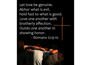 romans 12 10 love one another with brotherly affection... Love One Another with Brotherly Affection, Respect, and Willing Service ...